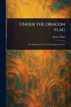 Under the Dragon Flag