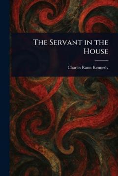 The Servant in the House