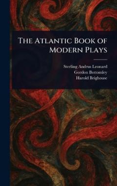 Coperta cărții The Atlantic Book of Modern Plays