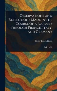Coperta cărții Observations and Reflections Made in the Course of a Journey Through France, Italy, and Germany