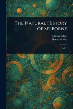 The Natural History of Selborne