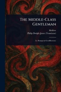 The Middle-Class Gentleman