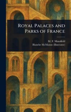 Coperta cărții Royal Palaces and Parks of France