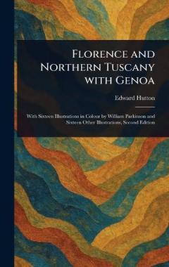 Florence and Northern Tuscany With Genoa