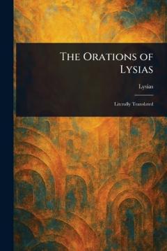 Coperta cărții The Orations of Lysias