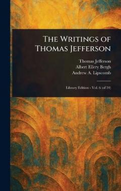 Coperta cărții The Writings of Thomas Jefferson