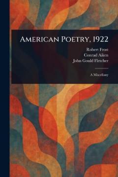 Coperta cărții American Poetry, 1922