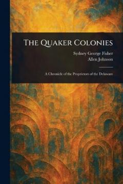 Coperta cărții The Quaker Colonies