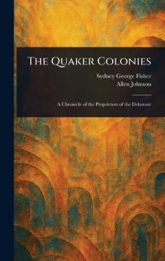 Coperta cărții The Quaker Colonies