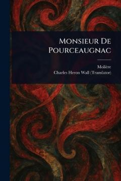 Monsieur De Pourceaugnac