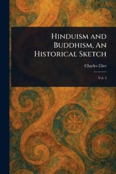 Coperta cărții Hinduism and Buddhism, An Historical Sketch
