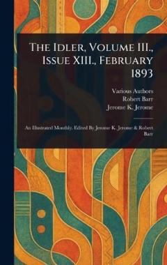 The Idler, Volume III., Issue XIII., February 1893