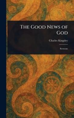The Good News of God