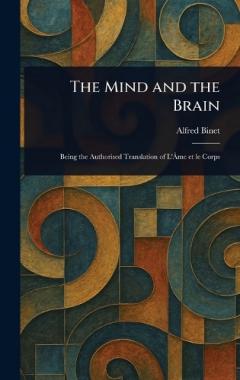 The Mind and the Brain