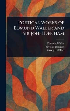 Coperta cărții Poetical Works of Edmund Waller and Sir John Denham