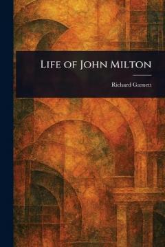 Life of John Milton