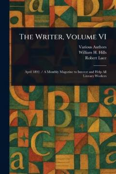 The Writer, Volume VI