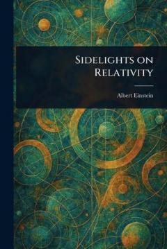 Sidelights on Relativity