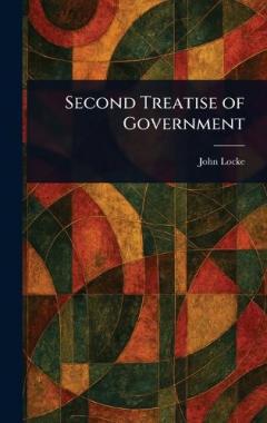 Second Treatise of Government