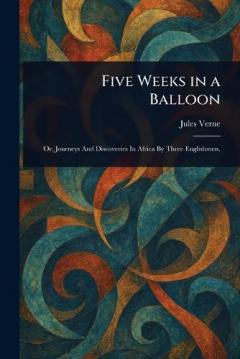 Five Weeks in a Balloon