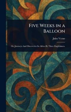Five Weeks in a Balloon