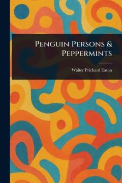 Coperta cărții Penguin Persons & Peppermints