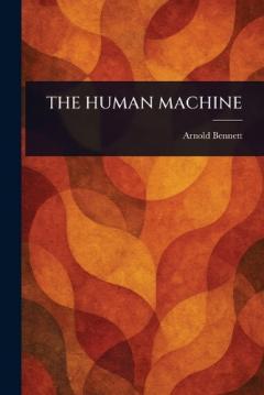 The Human Machine