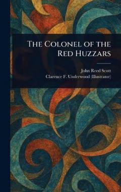 Coperta cărții The Colonel of the Red Huzzars