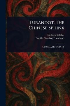 Turandot: The Chinese Sphinx