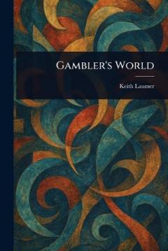 Coperta cărții Gambler's World