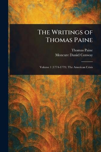 The Writings of Thomas Paine