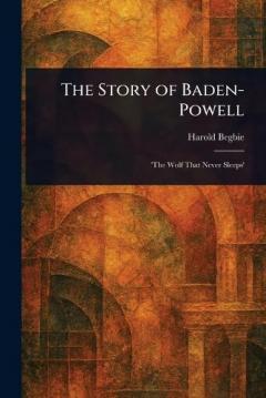The Story of Baden-Powell