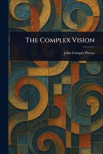 The Complex Vision