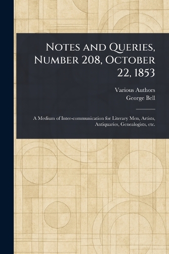 Notes and Queries, Number 208, October 22, 1853