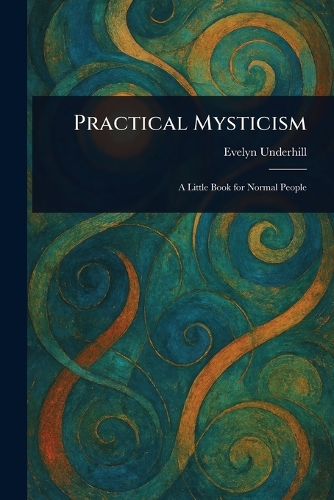 Practical Mysticism