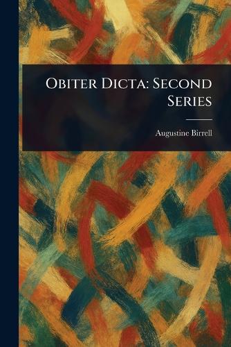 Obiter Dicta: Second Series