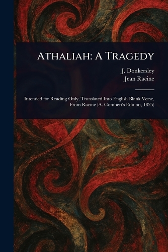 Athaliah: A Tragedy