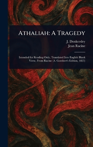 Athaliah: A Tragedy