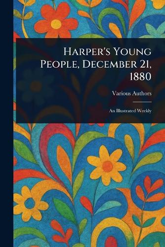 Harper's Young People, December 21, 1880