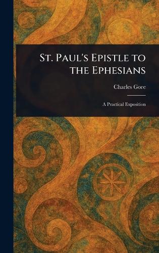 St. Paul's Epistle to the Ephesians