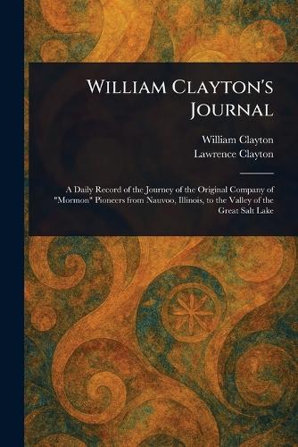 William Clayton's Journal
