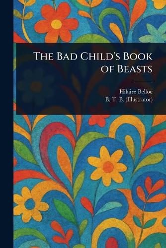 The Bad Child's Book of Beasts