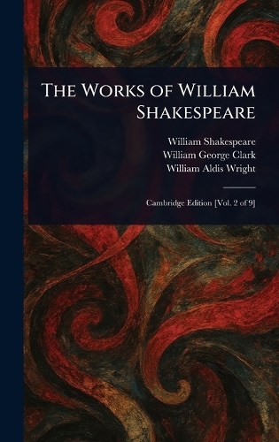 The Works of William Shakespeare