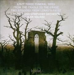 Three Funeral Odes From The Cradle To The Grave - Two Episodes From Lenau's Faust