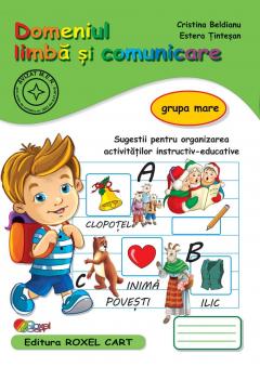 Caiet Limba si comunicare - Grupa mare