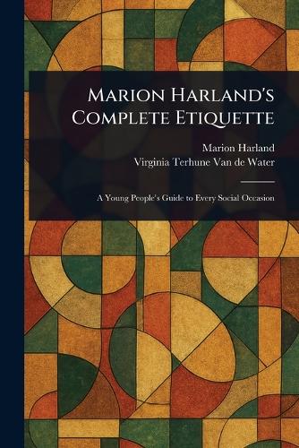 Marion Harland's Complete Etiquette