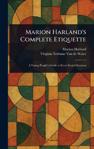 Marion Harland's Complete Etiquette