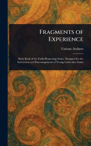 Fragments of Experience
