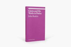 Giotto and His Works in Padua