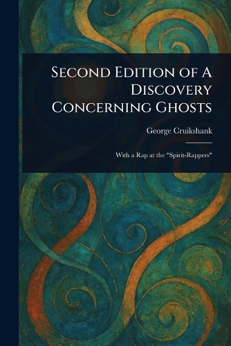 Second Edition of A Discovery Concerning Ghosts